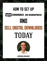 WooCommerce on WordPress to Sell Digital Downloads